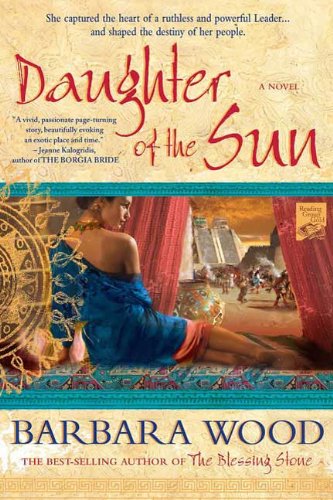 Daughter of the Sun: A Novel of The Toltec Empire (English Edition)