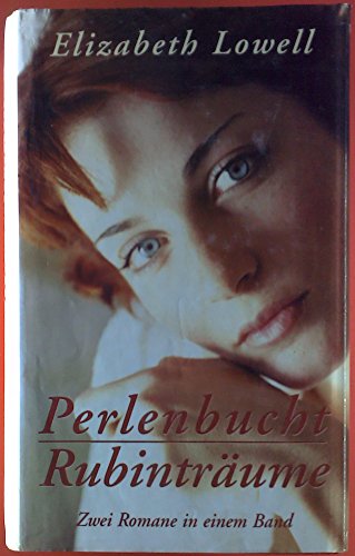Perlenbucht, Rubinträume