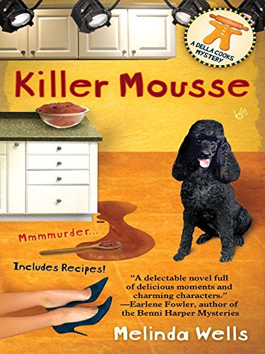 Killer Mousse (Della Cooks Mystery Book 1)