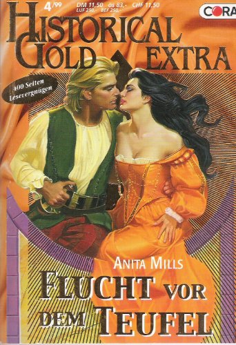 Historical Gold extra, 22: Flucht vor dem Teufel