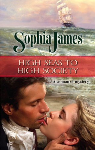 High Seas to High Society (Wellinghams Book 1)