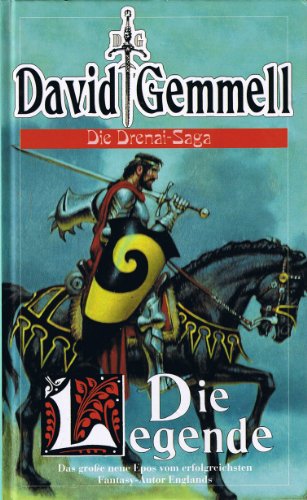 Die Drenai-Saga - Die Legende