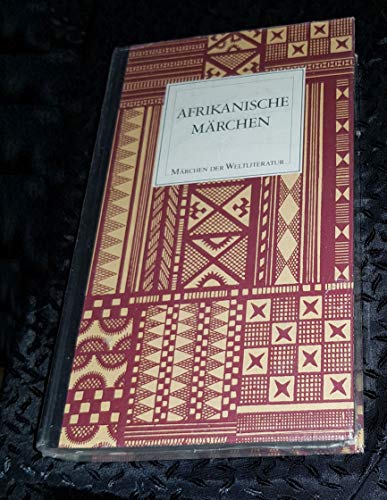 Die Märchen der Weltliteratur. Afrikanische Märchen.