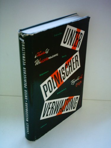Unter polnischer Verwaltung.Tagebuch 1957