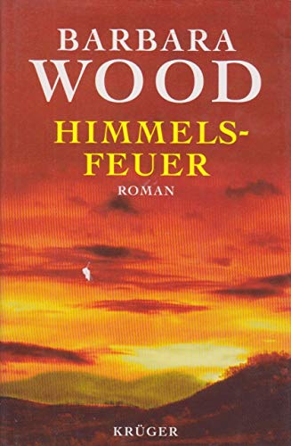Himmels-Feuer