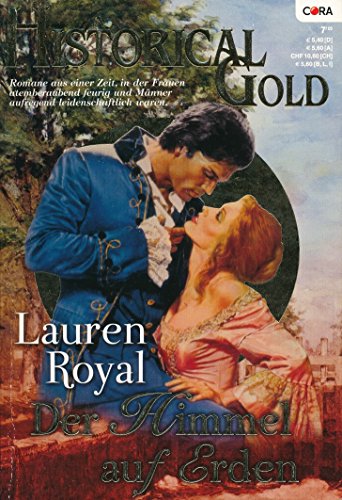 Der Himmel auf Erden (Cora Historical Gold)