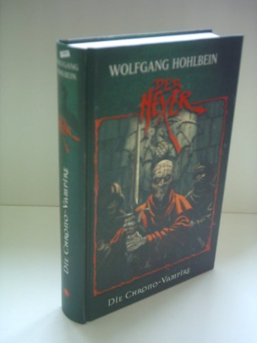 Wolfgang Hohlbein: Der Hexer: Die Chrono-Vampire