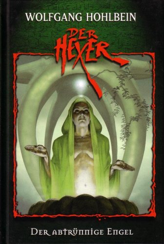 Der Hexer 19 - Der abtrünnige Engel (Der Hexer)