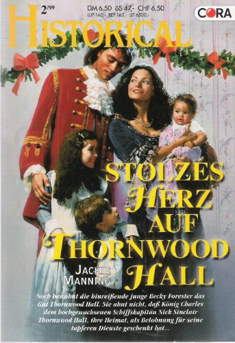 Stolzes Herz auf Thornwood Hall