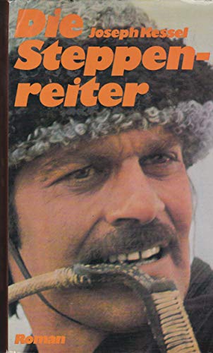 Die Steppenreiter. illustriert von Heiner Rothfuchs.