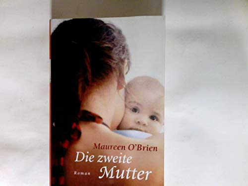 Die zweite Mutter