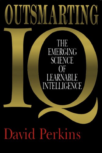 Outsmarting IQ: The Emerging Science of Learnable Intelligence