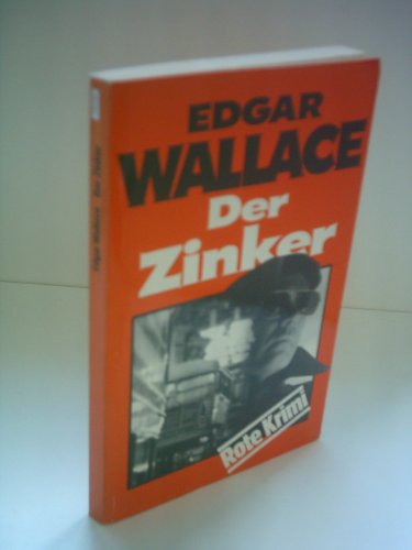 Edgar Wallace: Der Zinker