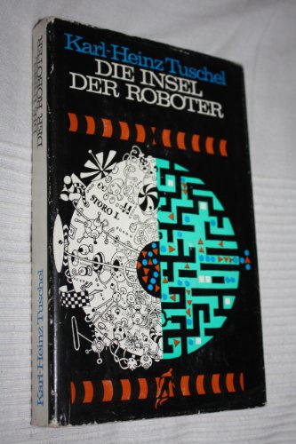 Die Insel der Roboter