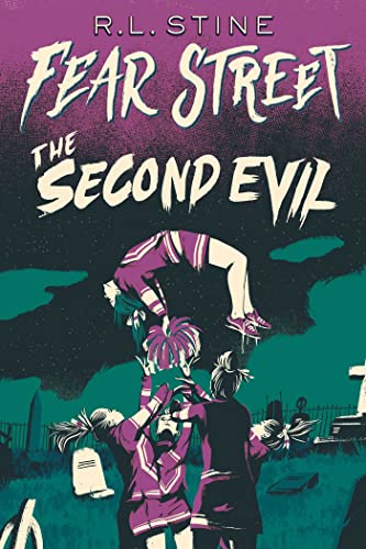 The Second Evil (Fear Street Cheerleaders Book 2)