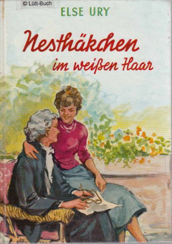 Nesthäkchen im weißen Haar. Bd. 9.