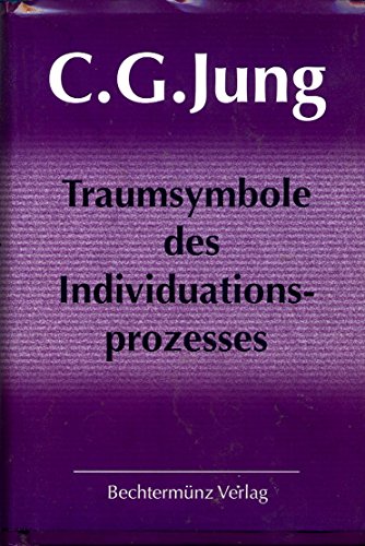 Traumsymbole des Individuationsprozesses