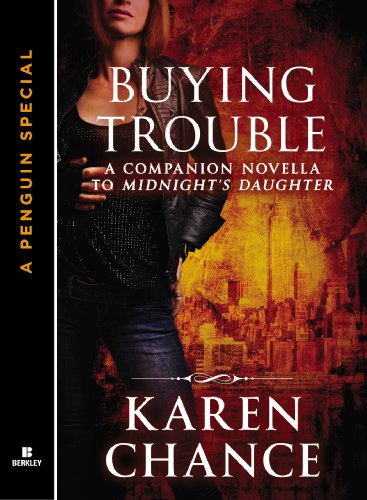 Buying Trouble: A Companion Novella to Midnight's Daughter (Dorina Basarab)