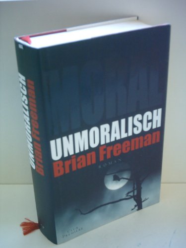 Moral Unmoralisch
