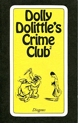 Dolly Dolittle's Crime Club 2