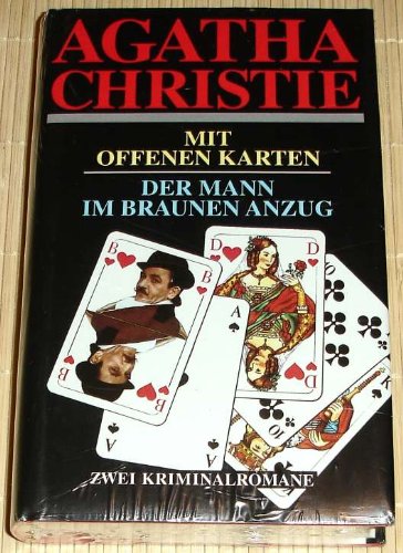 Mit offenen Karten / Der Mann im braunen Anzug (Zwei Romane)
