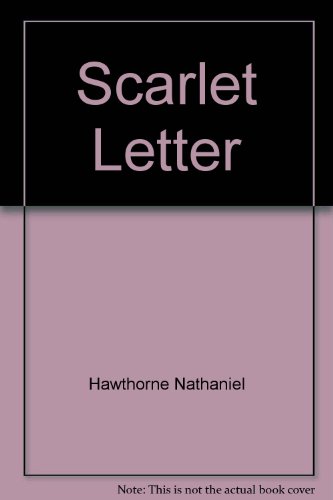 The Scarlet Letter and Selected Tales
