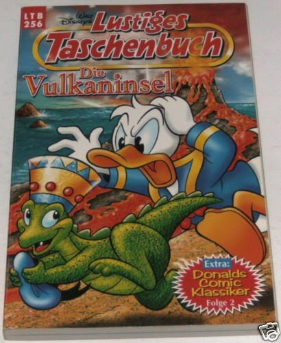 Die Vulkaninsel (Walt Disneys Lustige Taschenbuecher Nr 256)