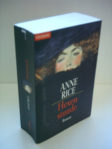 Anne Rice: Hexenstunde