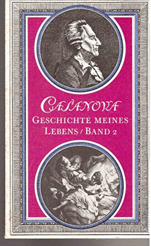 Casanova. Geschichte meines Lebens. Band 2