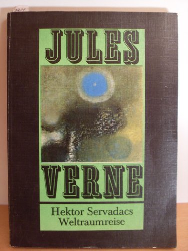 Hektor Servadacs Weltraumreise.