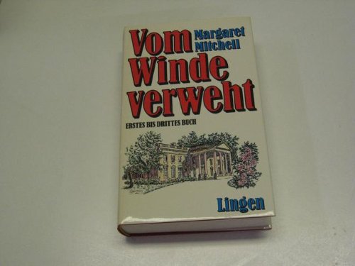 Vom Winde verweht : Band 1.