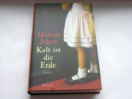 Kalt ist die Erde.
