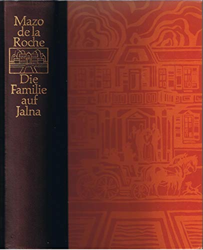 Die Familie auf Jalna - Roman