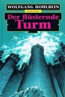 Der flüsternde Turm