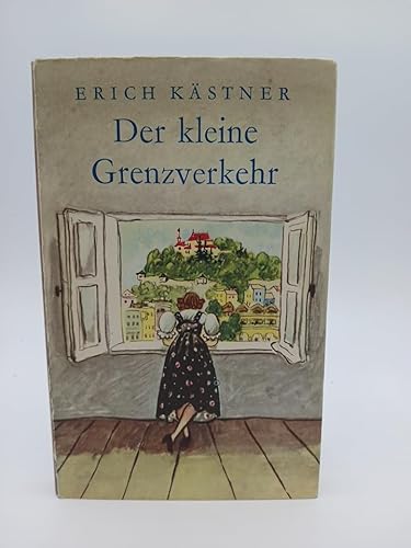 Der kleine Grenzverkehr oder Georg und die Zwischenfälle / Erich Kästner. Mit farb. Ill. von Walter Trier