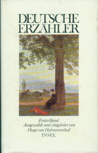 Deutsche Erzähler. Erster Band.