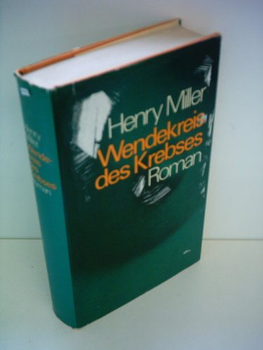 Henry Miller: Wendekreis des Krebses