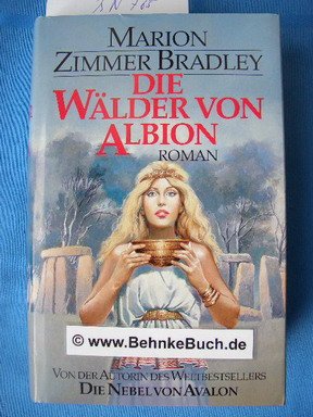 Die Wälder von Albion : Roman.