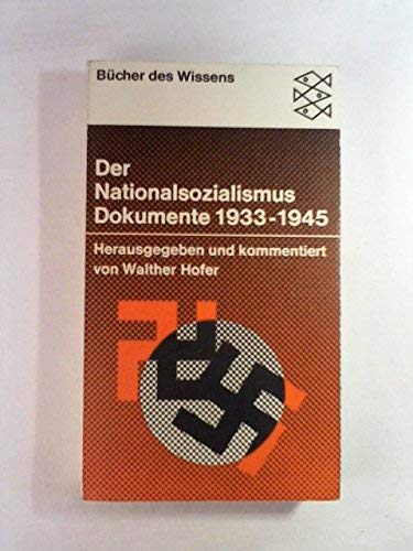 Der nationalsozialismus Dokumente 1933-1945