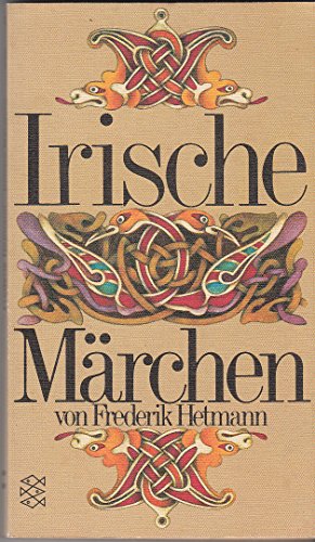 Frederik Hetmann: Irische Märchen