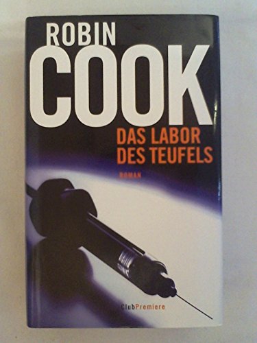 Das Labor des Teufels