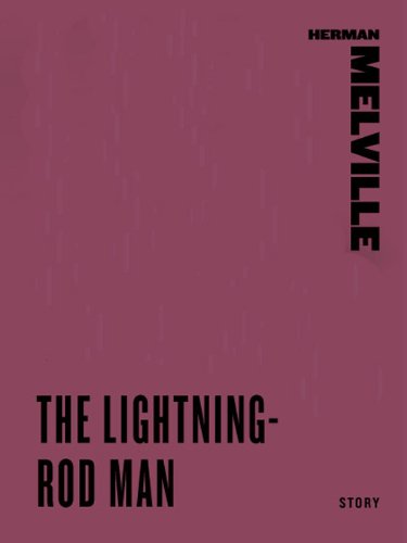 The Lightning-Rod Man (Harper Perennial Classic Stories)
