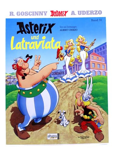 Asterix und Latraviata. Band 31