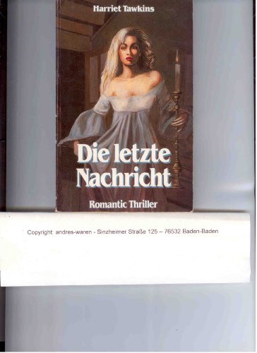 Die letzte Nachricht