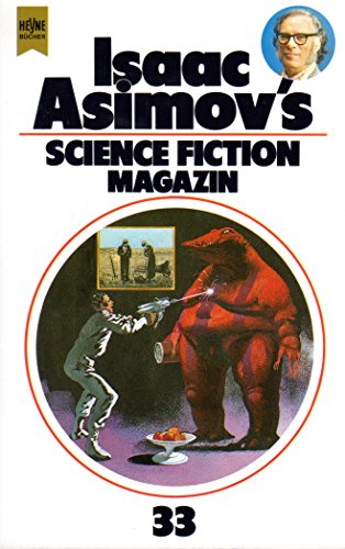 Isaac Asimov's Science Fiction Magazin 33. Folge,