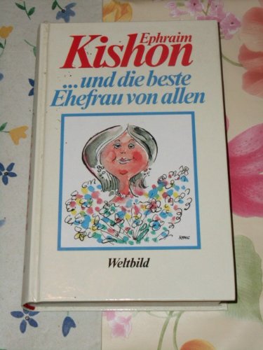 Und die besten Ehefrau von allen