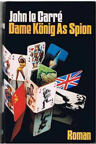 Dame, König, As, Spion : Roman.