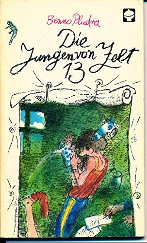 Die Jungen von Zelt 13