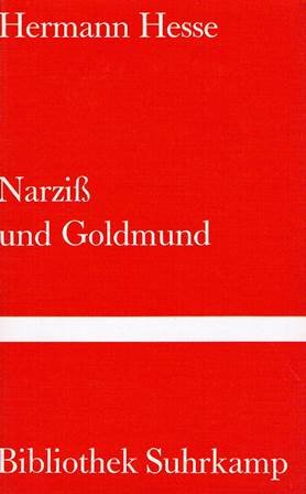 Narziß und Goldmund; Band 65 der Bibliothek Suhrkamp