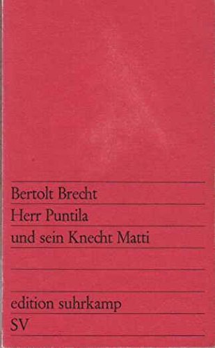 Herr Puntila und sein Knecht Matti
